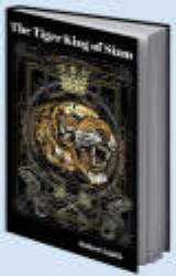 The Tiger King of Siam